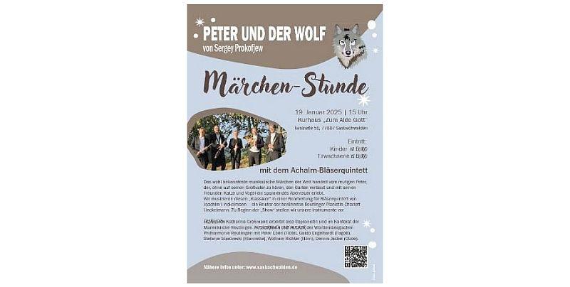 "Peter und der Wolf", Musik-Märchen von Prokofjew mit dem Reutlinger Achalm-Bläserquintett am 19.1.2025 in Sasbachwalden